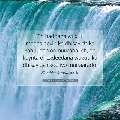 Picture 07 - Taariikhdii Labaad 27:4 SOM - Oo haddana wuxuu magaalooyin ka dhisay dalka - Bible Verse Picture