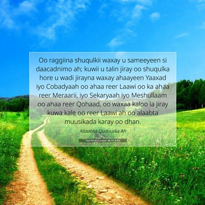 Picture 07 - Taariikhdii Labaad 34:12 SOM - Oo raggiina shuqulkii waxay u sameeyeen si - Bible Verse Picture