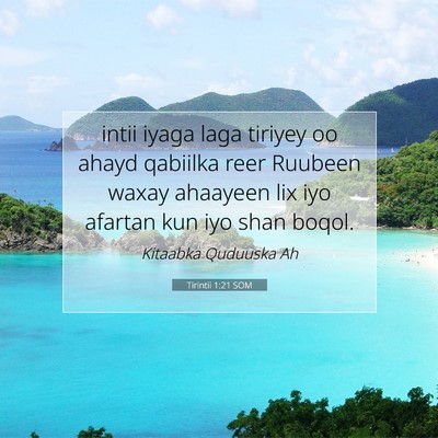 Picture 07 - Tirintii 1:21 SOM - intii iyaga laga tiriyey oo ahayd qabiilka reer - Bible Verse Picture