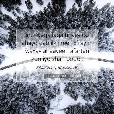 Picture 07 - Tirintii 1:33 SOM - intii iyaga laga tiriyey oo ahayd qabiilkii reer - Bible Verse Picture