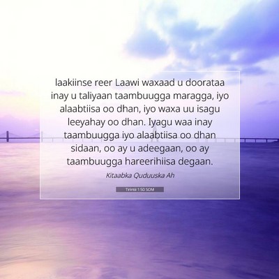 Picture 07 - Tirintii 1:50 SOM - laakiinse reer Laawi waxaad u doorataa inay u - Bible Verse Picture