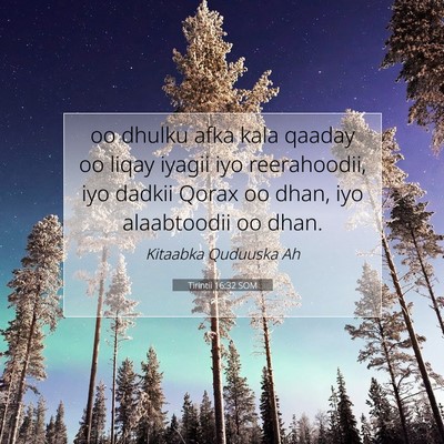 Picture 07 - Tirintii 16:32 SOM - oo dhulku afka kala qaaday oo liqay iyagii iyo - Bible Verse Picture