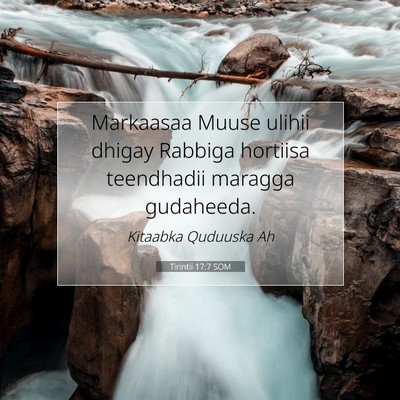 Picture 07 - Tirintii 17:7 SOM - Markaasaa Muuse ulihii dhigay Rabbiga hortiisa - Bible Verse Picture