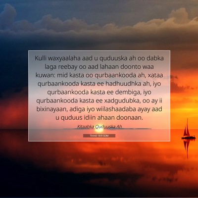 Picture 07 - Tirintii 18:9 SOM - Kulli waxyaalaha aad u quduuska ah oo dabka laga - Bible Verse Picture