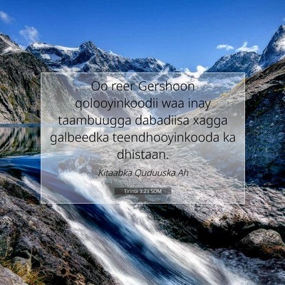 Picture 07 - Tirintii 3:23 SOM - Oo reer Gershoon qolooyinkoodii waa inay - Bible Verse Picture
