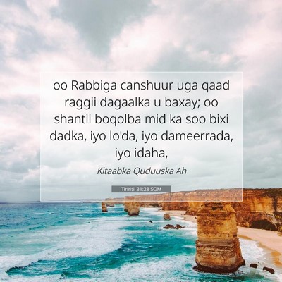 Picture 07 - Tirintii 31:28 SOM - oo Rabbiga canshuur uga qaad raggii dagaalka u - Bible Verse Picture