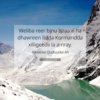 Picture 07 - Tirintii 9:2 SOM - Weliba reer binu Israa'iil ha dhawreen Iidda - Bible Verse Picture