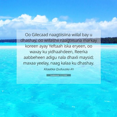 Picture 07 - Xaakinnada 11:2 SOM - Oo Gilecaad naagtiisiina wiilal bay u dhashay, oo - Bible Verse Picture