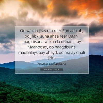 Picture 07 - Xaakinnada 13:2 SOM - Oo waxaa jiray nin reer Sorcaah ah, oo - Bible Verse Picture
