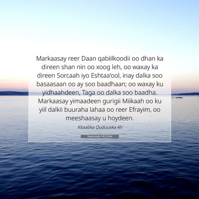 Picture 07 - Xaakinnada 18:2 SOM - Markaasay reer Daan qabiilkoodii oo dhan ka - Bible Verse Picture