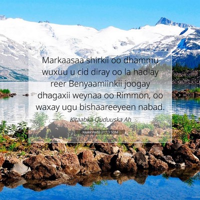 Picture 07 - Xaakinnada 21:13 SOM - Markaasaa shirkii oo dhammu wuxuu u cid diray oo - Bible Verse Picture