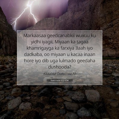Picture 07 - Xaakinnada 9:13 SOM - Markaasaa geedcanabkii wuxuu ku yidhi iyagii, - Bible Verse Picture