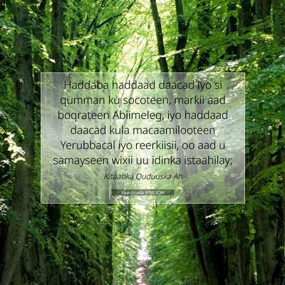 Picture 07 - Xaakinnada 9:16 SOM - Haddaba haddaad daacad iyo si qumman ku socoteen, - Bible Verse Picture