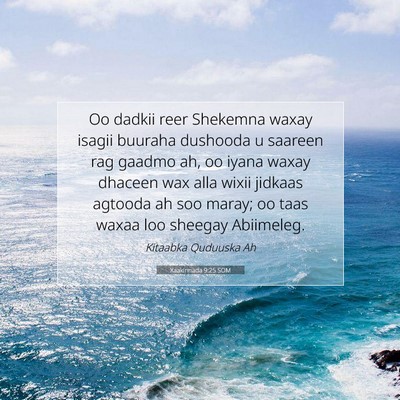 Picture 07 - Xaakinnada 9:25 SOM - Oo dadkii reer Shekemna waxay isagii buuraha - Bible Verse Picture
