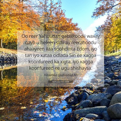 Picture 07 - Yashuuca 15:1 SOM - Oo reer Yahuudah qabiilkoodii waxay qayb u heleen - Bible Verse Picture