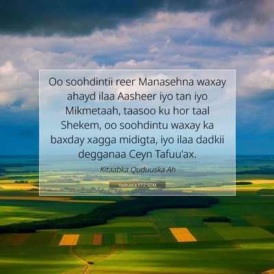 Picture 07 - Yashuuca 17:7 SOM - Oo soohdintii reer Manasehna waxay ahayd ilaa - Bible Verse Picture
