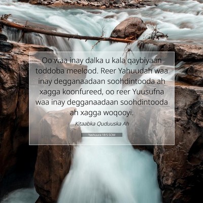 Picture 07 - Yashuuca 18:5 SOM - Oo waa inay dalka u kala qaybiyaan toddoba - Bible Verse Picture