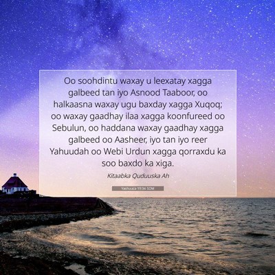 Picture 07 - Yashuuca 19:34 SOM - Oo soohdintu waxay u leexatay xagga galbeed tan - Bible Verse Picture
