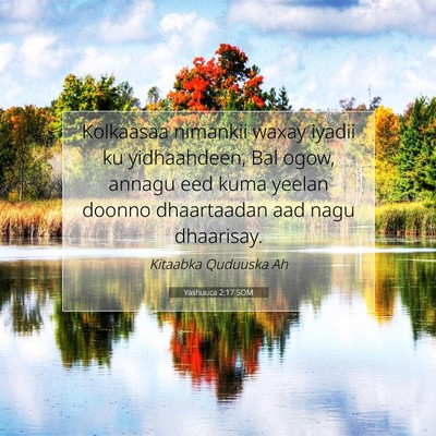 Picture 07 - Yashuuca 2:17 SOM - Kolkaasaa nimankii waxay iyadii ku yidhaahdeen, - Bible Verse Picture