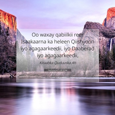 Picture 07 - Yashuuca 21:28 SOM - Oo waxay qabiilkii reer Isaakaarna ka heleen - Bible Verse Picture