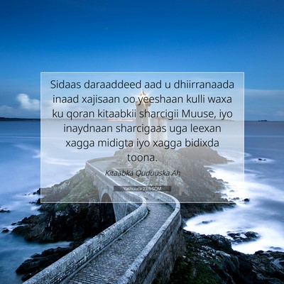 Picture 07 - Yashuuca 23:6 SOM - Sidaas daraaddeed aad u dhiirranaada inaad - Bible Verse Picture