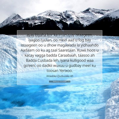 Picture 07 - Yashuuca 3:16 SOM - ayay biyaha kor ka imanayay istaageen, iyagoo - Bible Verse Picture