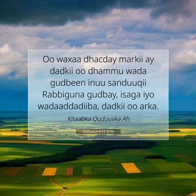 Picture 07 - Yashuuca 4:11 SOM - Oo waxaa dhacday markii ay dadkii oo dhammu wada - Bible Verse Picture