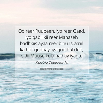 Picture 07 - Yashuuca 4:12 SOM - Oo reer Ruubeen, iyo reer Gaad, iyo qabiilkii - Bible Verse Picture