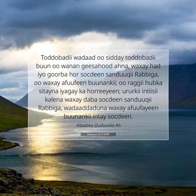 Picture 07 - Yashuuca 6:13 SOM - Toddobadii wadaad oo sidday toddobadii buun oo - Bible Verse Picture