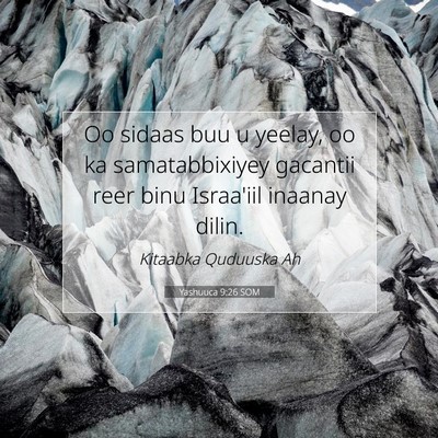 Picture 07 - Yashuuca 9:26 SOM - Oo sidaas buu u yeelay, oo ka samatabbixiyey - Bible Verse Picture
