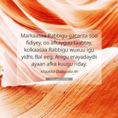 Picture 07 - Yeremyaah 1:9 SOM - Markaasaa Rabbigu gacanta soo fidiyey, oo - Bible Verse Picture