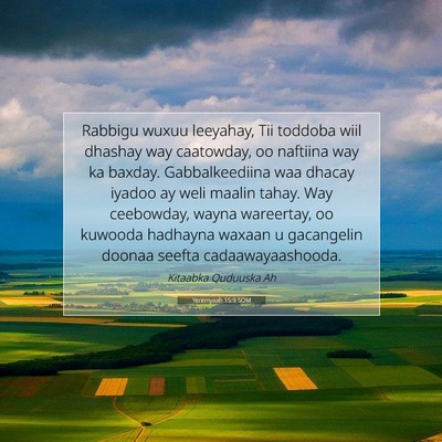 Picture 07 - Yeremyaah 15:9 SOM - Rabbigu wuxuu leeyahay, Tii toddoba wiil dhashay - Bible Verse Picture