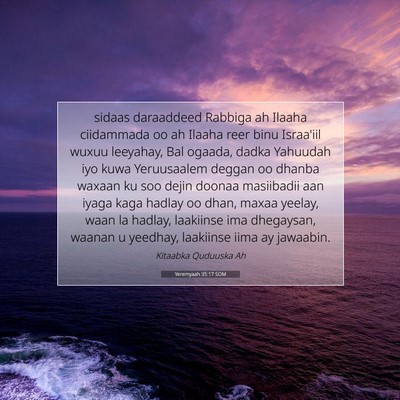 Picture 07 - Yeremyaah 35:17 SOM - sidaas daraaddeed Rabbiga ah Ilaaha ciidammada oo - Bible Verse Picture