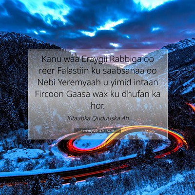 Picture 07 - Yeremyaah 47:1 SOM - Kanu waa Eraygii Rabbiga oo reer Falastiin ku - Bible Verse Picture