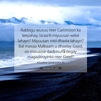 Picture 07 - Yeremyaah 49:1 SOM - Rabbigu wuxuu reer Cammoon ka leeyahay, Israa'iil - Bible Verse Picture