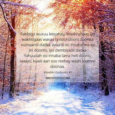 Picture 07 - Yeremyaah 50:20 SOM - Rabbigu wuxuu leeyahay, Maalmahaas iyo wakhtigaas - Bible Verse Picture