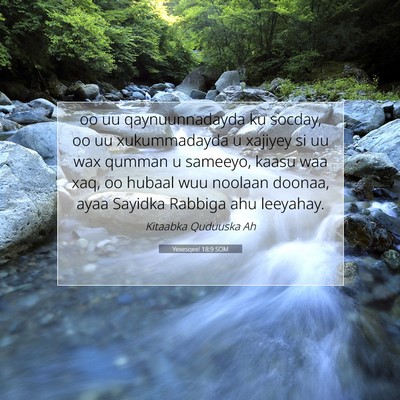 Picture 07 - Yexesqeel 18:9 SOM - oo uu qaynuunnadayda ku socday, oo uu - Bible Verse Picture