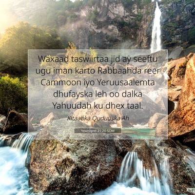 Picture 07 - Yexesqeel 21:20 SOM - Waxaad taswiirtaa jid ay seeftu ugu iman karto - Bible Verse Picture