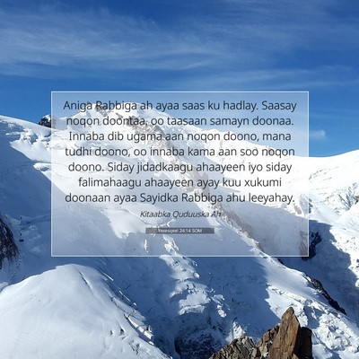 Picture 07 - Yexesqeel 24:14 SOM - Aniga Rabbiga ah ayaa saas ku hadlay. Saasay - Bible Verse Picture