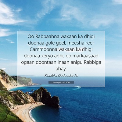 Picture 07 - Yexesqeel 25:5 SOM - Oo Rabbaahna waxaan ka dhigi doonaa gole geel, - Bible Verse Picture