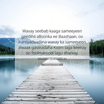 Picture 07 - Yexesqeel 27:6 SOM - Waxay seebab kaaga sameeyeen geedihii alloonka ee - Bible Verse Picture