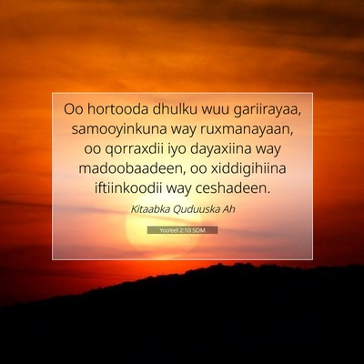 Picture 07 - Yoo'eel 2:10 SOM - Oo hortooda dhulku wuu gariirayaa, samooyinkuna - Bible Verse Picture