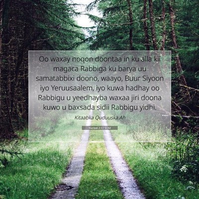 Picture 07 - Yoo'eel 2:32 SOM - Oo waxay noqon doontaa in ku alla kii magaca - Bible Verse Picture