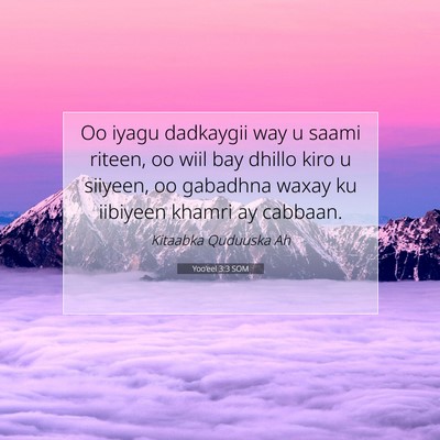Picture 07 - Yoo'eel 3:3 SOM - Oo iyagu dadkaygii way u saami riteen, oo wiil - Bible Verse Picture