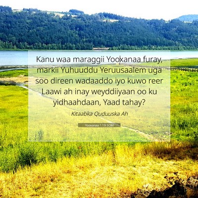 Picture 07 - Yooxanaa 1:19 SOM - Kanu waa maraggii Yooxanaa furay, markii Yuhuuddu - Bible Verse Picture
