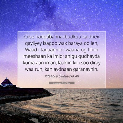 Picture 07 - Yooxanaa 7:28 SOM - Ciise haddaba macbudkuu ka dhex qayliyey isagoo - Bible Verse Picture
