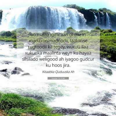 Picture 07 - Yuudas 1:6 SOM - oo malaa'igihii aan dhawrin madaxtinimadoodii, - Bible Verse Picture