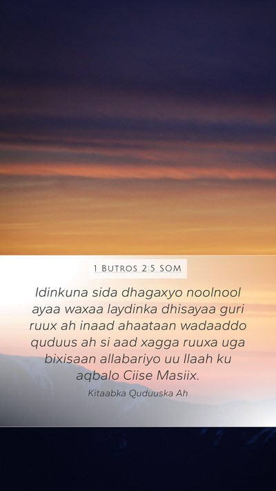 1 Butros 2:5 SOM Bible Verse Image