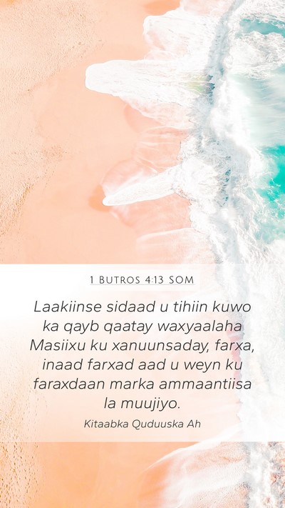 1 Butros 4:13 SOM Bible Verse Image
