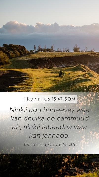 1 Korintos 15:47 SOM Bible Verse Image